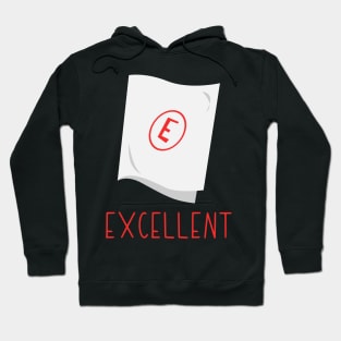 Excellent Hoodie